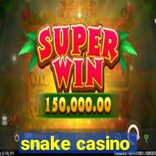 snake casino