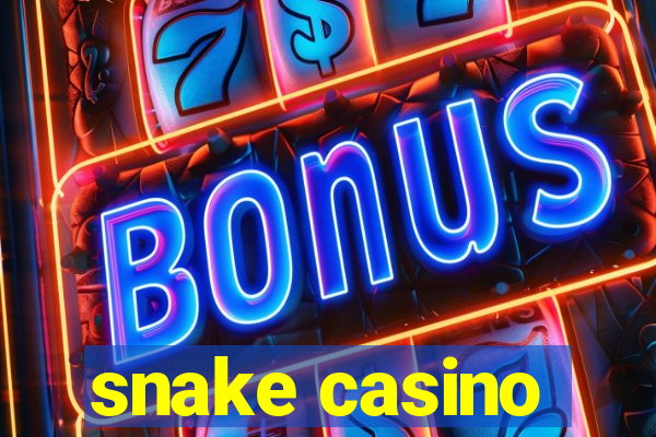 snake casino