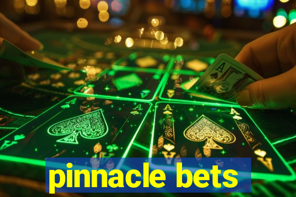 pinnacle bets