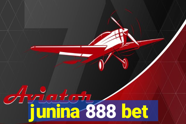 junina 888 bet