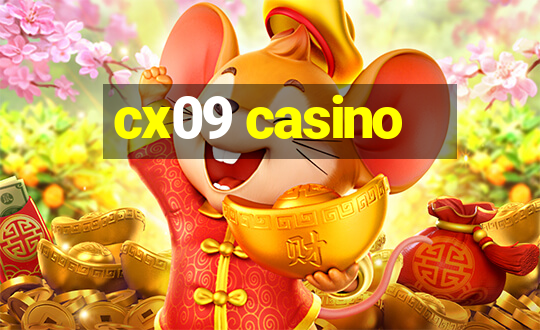 cx09 casino