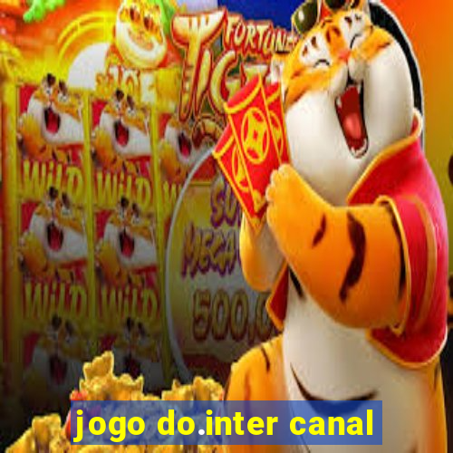 jogo do.inter canal