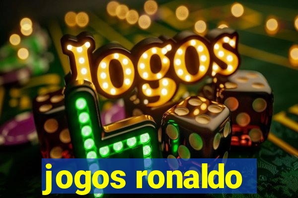 jogos ronaldo