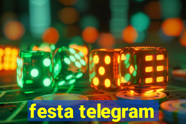 festa telegram