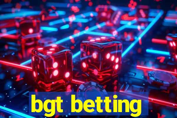 bgt betting