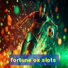 fortune ox slots