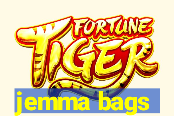 jemma bags