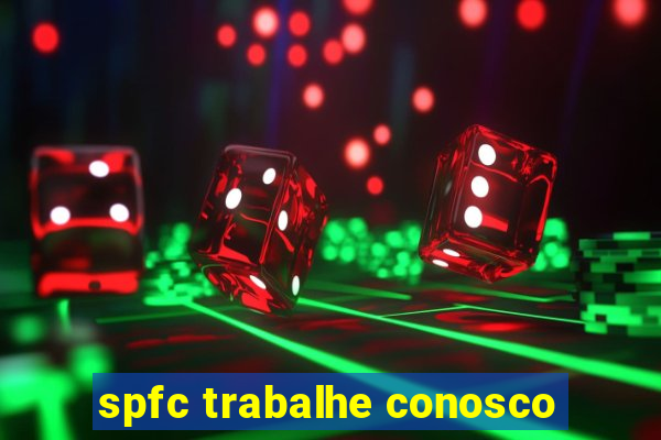 spfc trabalhe conosco