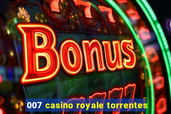 007 casino royale torrentes