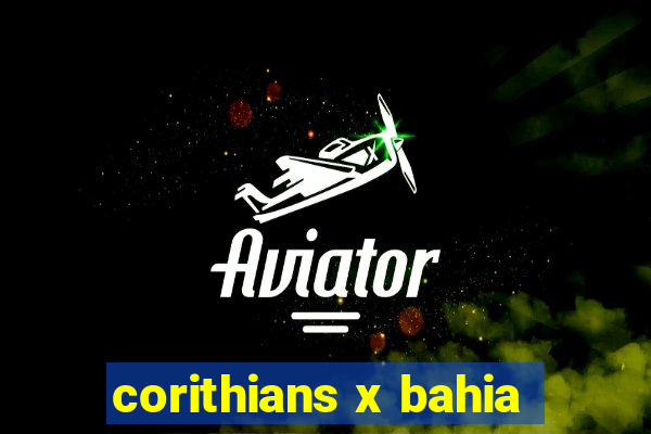 corithians x bahia