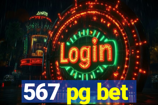 567 pg bet