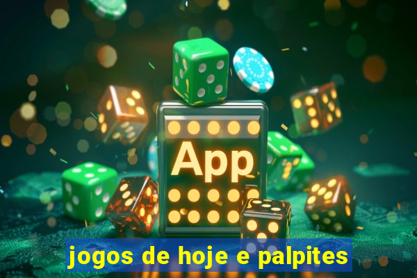 jogos de hoje e palpites