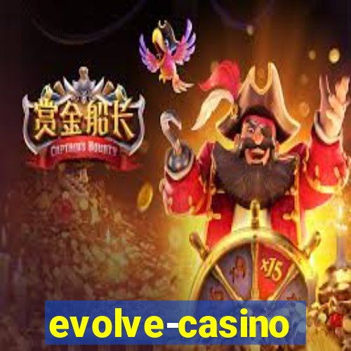 evolve-casino