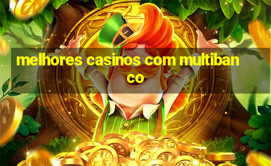 melhores casinos com multibanco