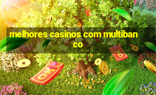 melhores casinos com multibanco