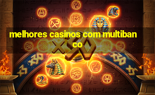 melhores casinos com multibanco