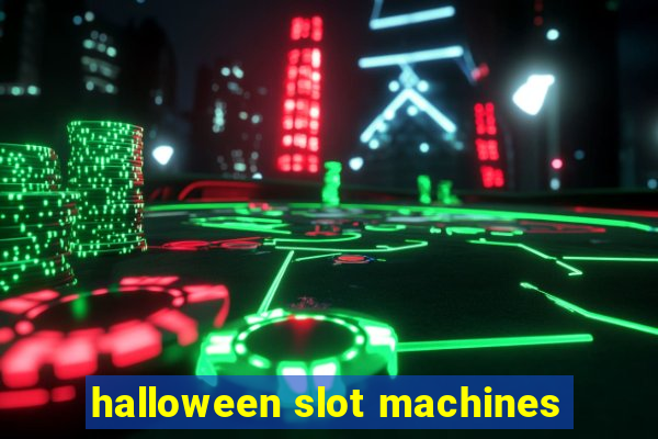 halloween slot machines