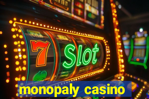 monopaly casino