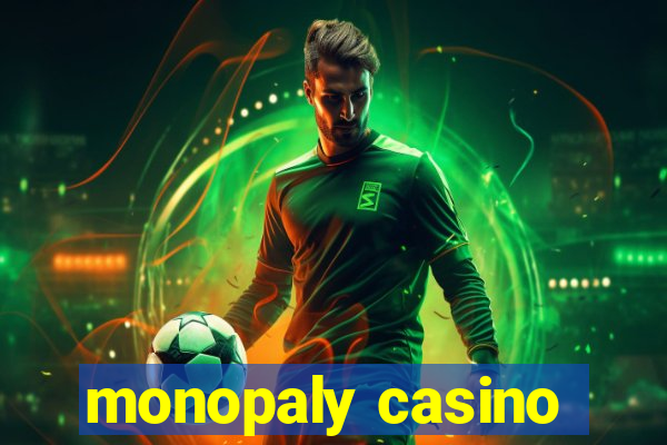 monopaly casino