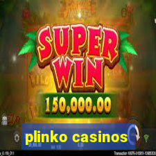 plinko casinos