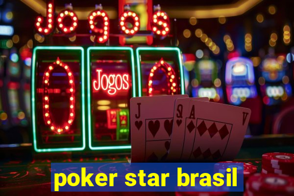 poker star brasil