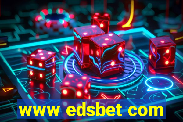 www edsbet com