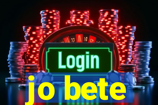 jo bete