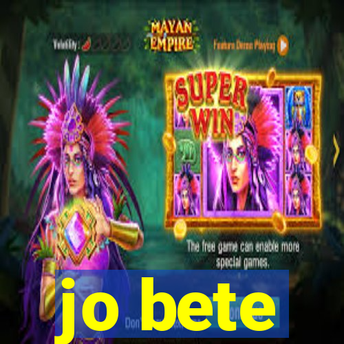 jo bete