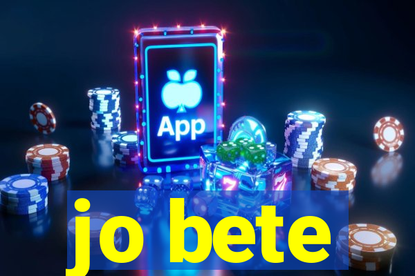 jo bete