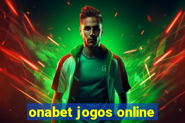 onabet jogos online