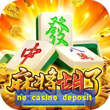 no casino deposit bonus codes