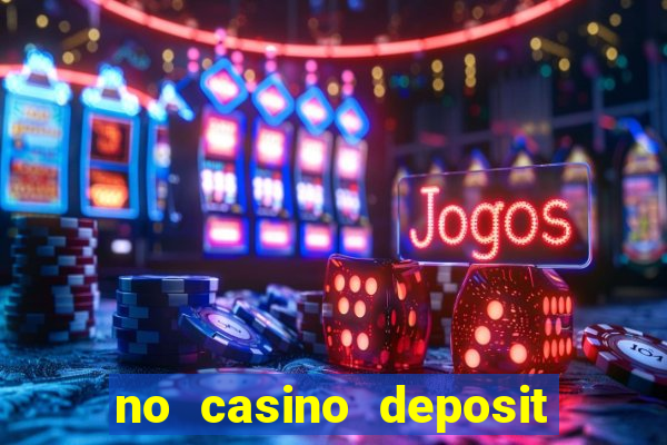 no casino deposit bonus codes