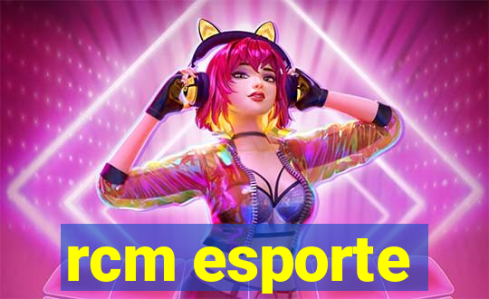 rcm esporte