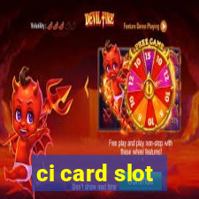 ci card slot