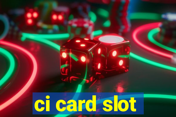 ci card slot