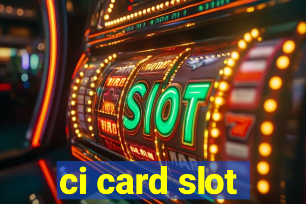 ci card slot