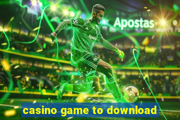 casino game to download