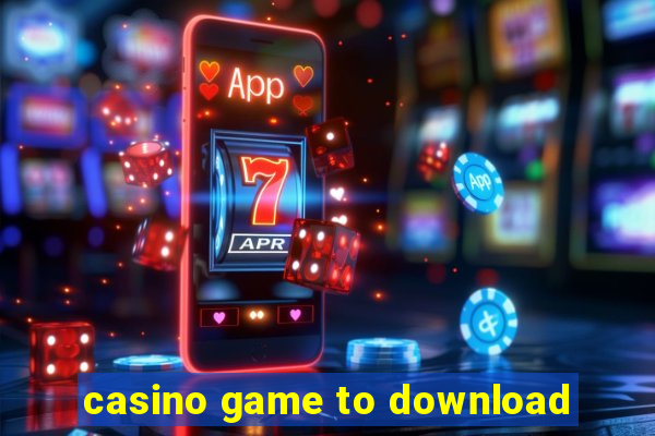 casino game to download