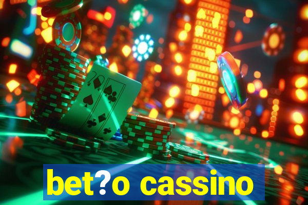 bet?o cassino