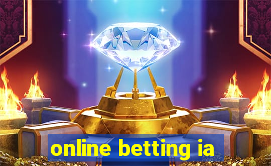 online betting ia