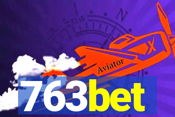 763bet