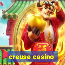 creuse casino