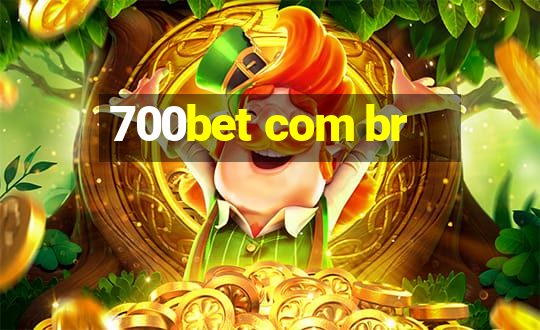 700bet com br