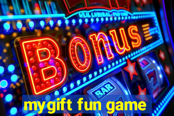 mygift fun game