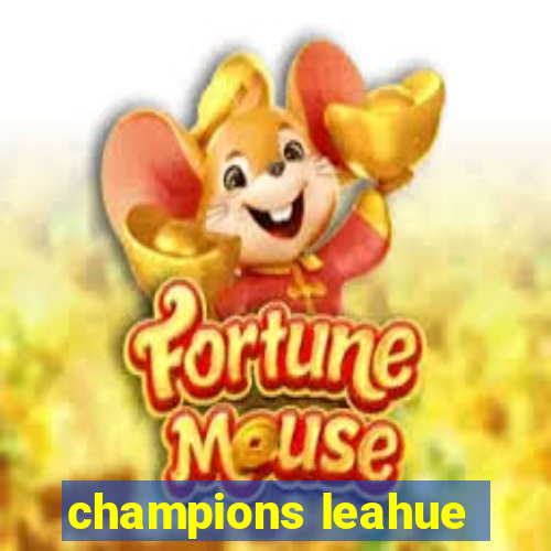 champions leahue