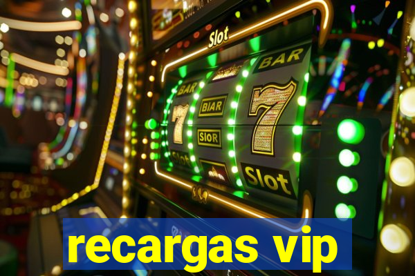 recargas vip