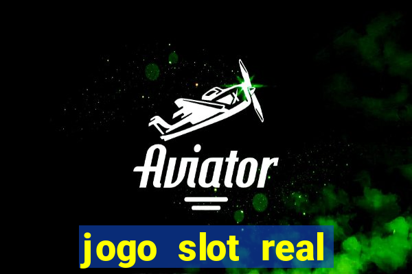 jogo slot real paga mesmo