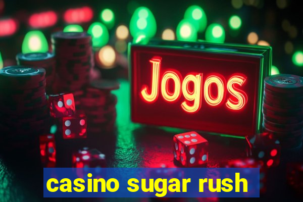 casino sugar rush