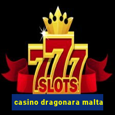 casino dragonara malta