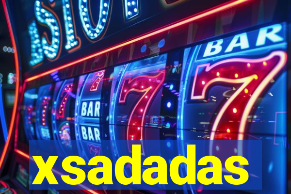 xsadadas